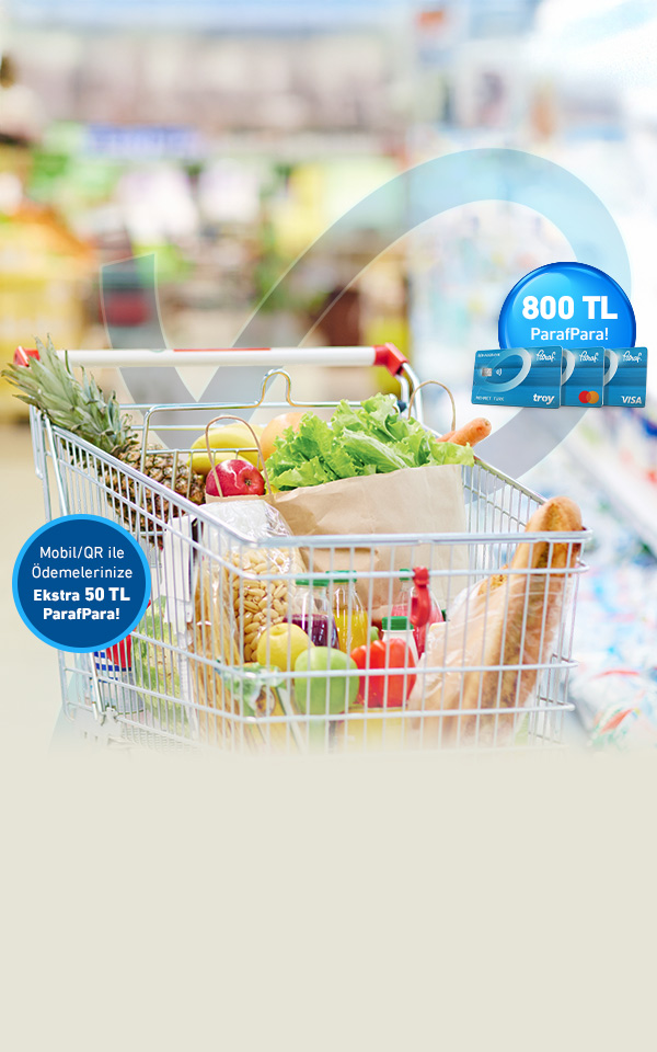 Market Harcamalarınıza 800 TL, Mobil/QR ile Ödemelerinize 850 TL’ye varan ParafPara