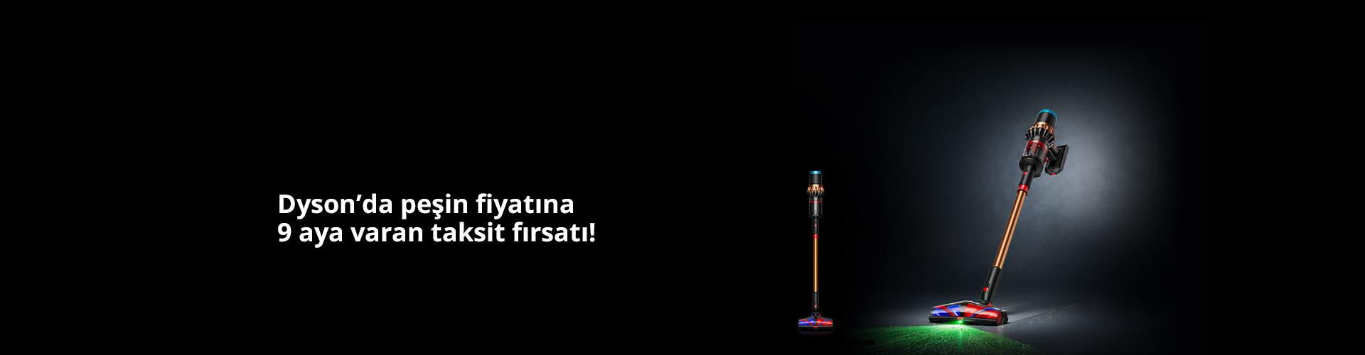 Dyson’da peşin fiyatına 9 aya varan taksit