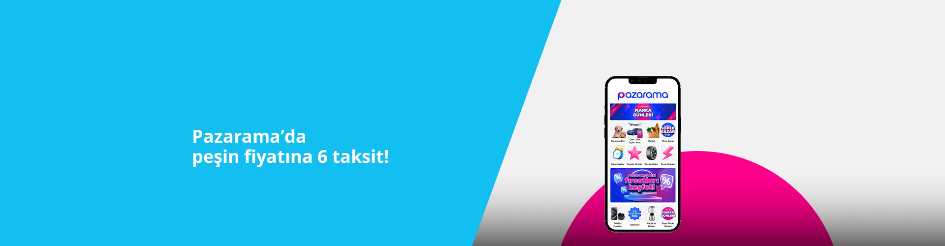 Pazarama’da Peşin Fiyatına 6 Taksit