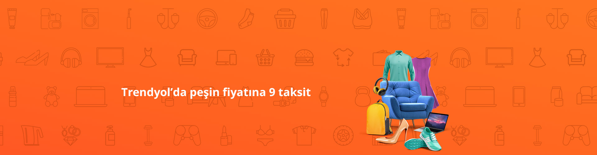 Trendyol’da Peşin Fiyatına 9 Aya varan Taksit