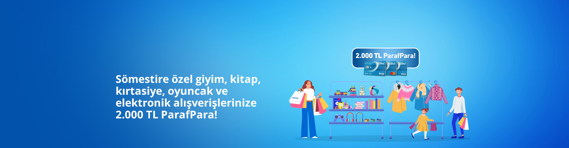 Sömestire özel 2.000 TL ParafPara