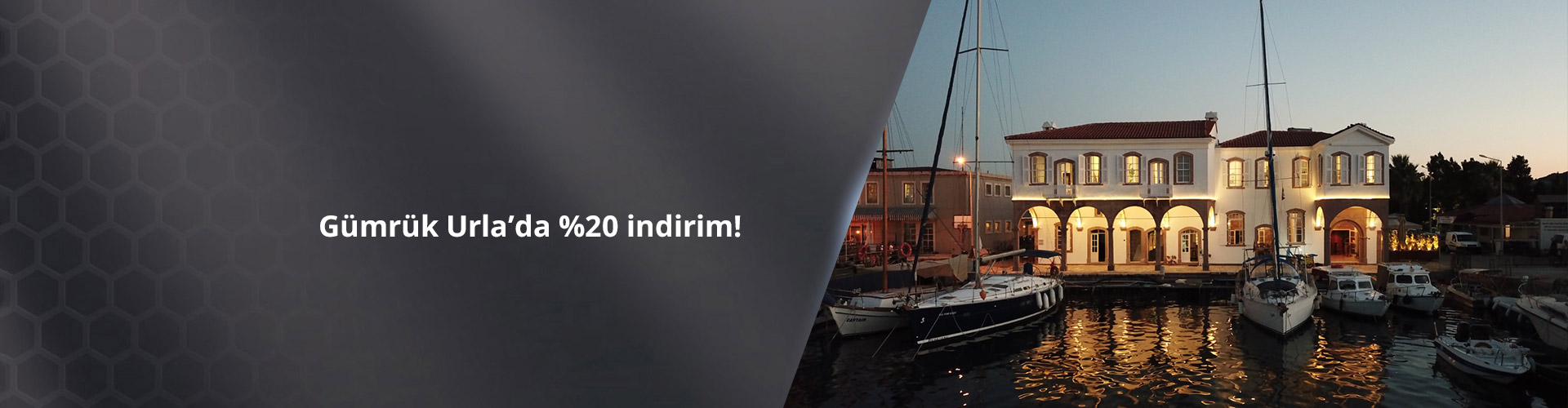 Paraf Premium ile Gümrük Urla'da %20 İndirim