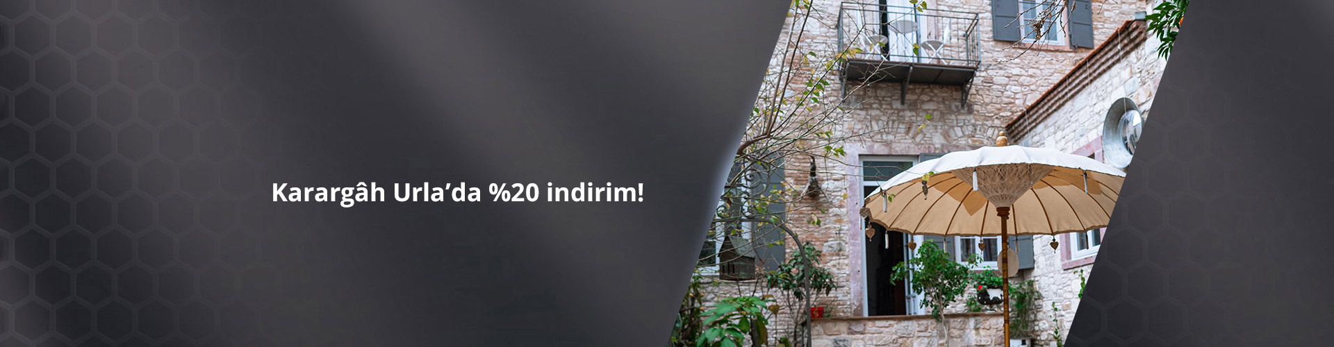 Paraf Premium ile Karargah Urla'da %20 İndirim