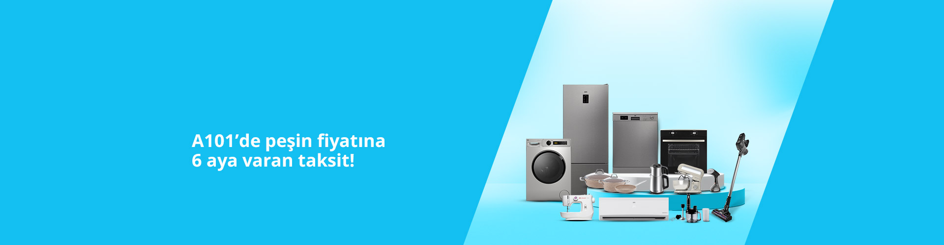 A101’de peşin fiyatına 6 aya varan taksit