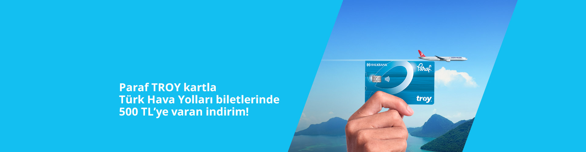 Paraf TROY Kartla THY Biletlerinde 500 TL'ye Varan İndirim!